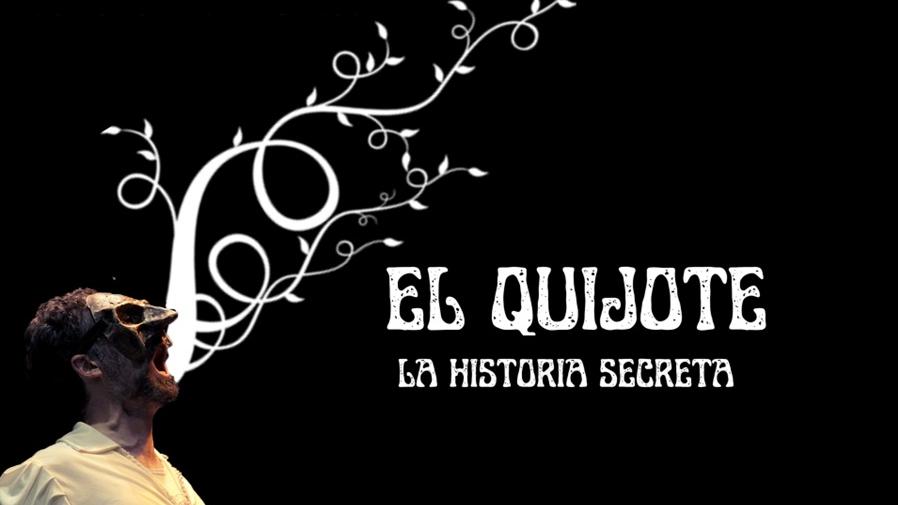 quijote historia secreta