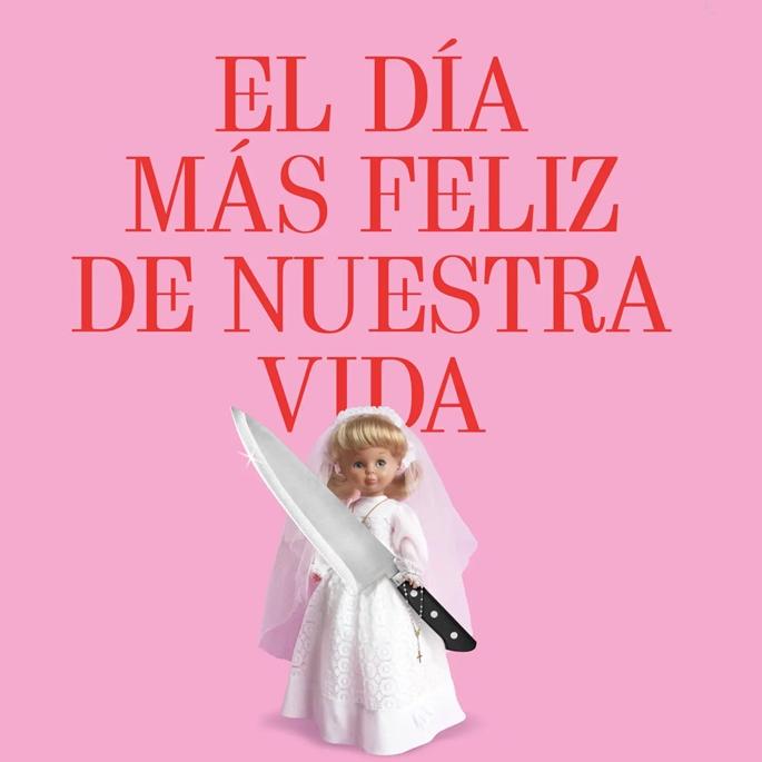 El día más feliz de nuestra vida